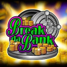 Break Da Bank